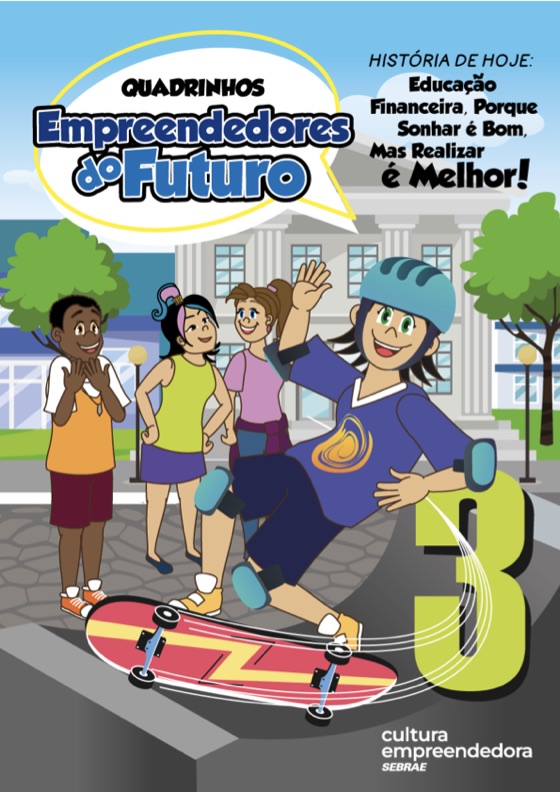 Capa da Revista 03, Sonhar é Bom, Realizar é Melhor